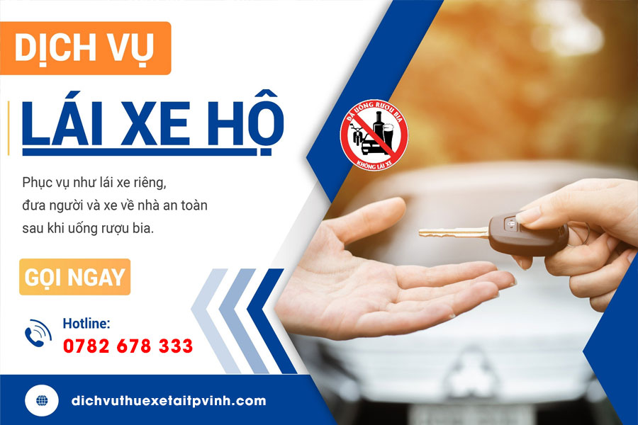Lái xe an toàn, trọn niềm vui với dịch vụ lái xe hộ chuyên nghiệp tại Tp. Vinh