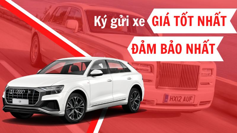 Dịch vụ ký gửi mua bán ô tô